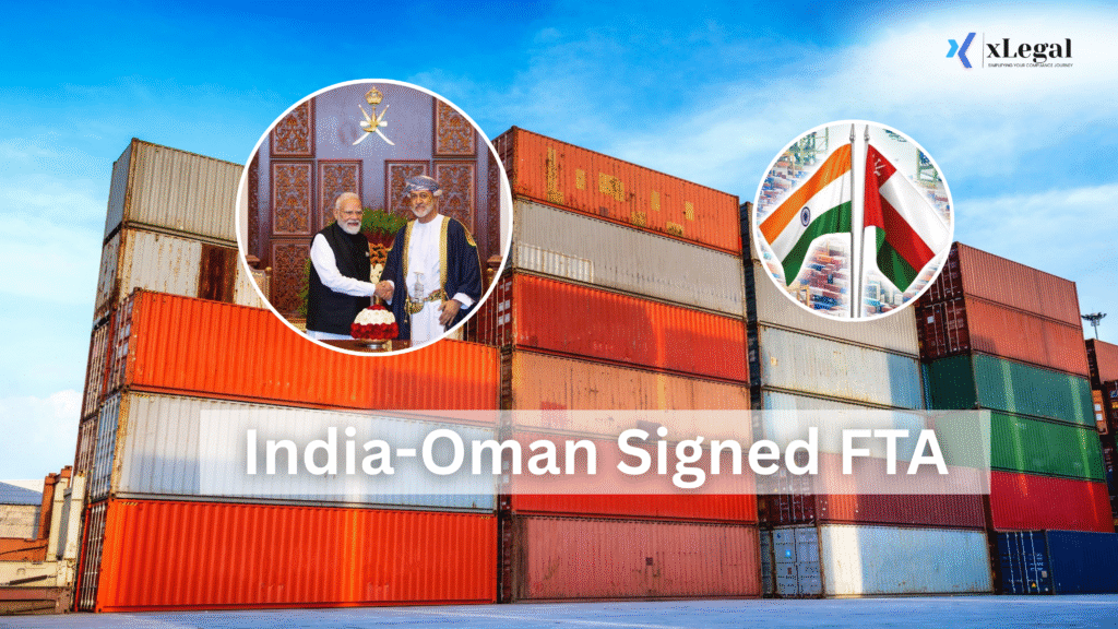 India–Oman FTA 2025: A Game Changer for Indian Exporters and Businesses