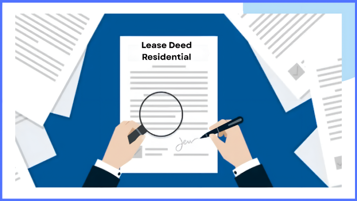 Lease Deed- Residential